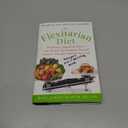 The Flexitarian Diet: The Mostly Vegetarian Way to Lose Weight, Be Healthier, Prevent Disease, and Add Years to Your Life