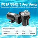 W3SP1580X15 1.5 HP Pool Pump, Single speed motor, 115V 11.2A 3450RPM 60Hz, Direct Replacement for Hayward PowerFlo LX Series