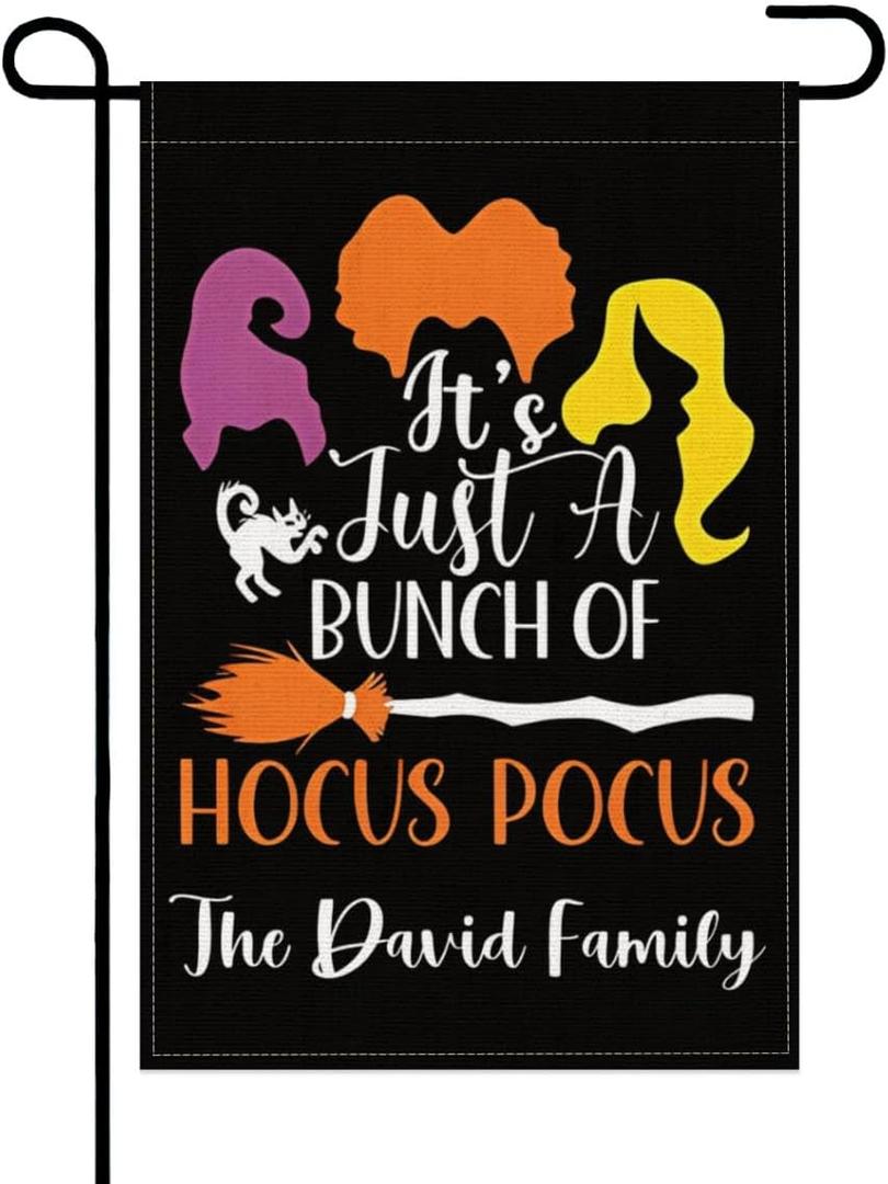 Personalized It's Just A Bunch of Hocus Pocus Garden Flag 12x18 Inch Vertical Double Sided Custom Name Halloween Witch Burlap Yard Flag Holiday Seasonal Outdoor Decoration