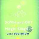 Down and Out in the Magic Kingdom