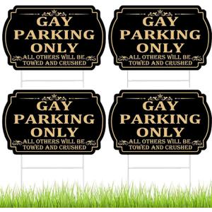 4 pcs Gay Parking Only Sign 12 x 8 Inch Funny Gay Plaque No Parking Signs with Metal Stand Waterproof Plastic. Suitable for Bars, Parking Lots, Outdoor Lawns, etc
