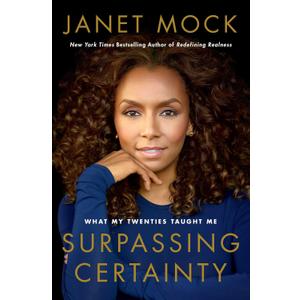 Surpassing Certainty: What My Twenties Taught Me