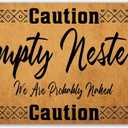 Funny Welcome Door Mat for Entryway Indoor 23.75 x 16 Inches Caution Empty Nest We Are Probably Naked House Warming Gift Prank Novelty Interior Decoration