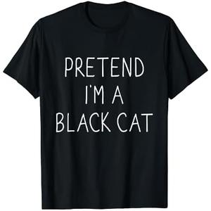 Pretend I'm Black cat Funny Lazy Easy DIY Halloween Costume T-Shirt M
