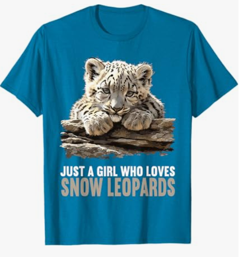 Just a Girl who Loves Snow Leopards Lovers Snow Leopard T-Shirt, Sapphire Blue, M