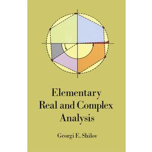 Elementary Real and Complex Analysis (Dover Books on Mathematics)