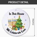 2 x Christmas Ornaments 2025 - Hanukkah Gifts, Hanukkah Ornaments for Tree, in This House We Celebrate Love Ornament, Jewish Ornaments, Chanukkah Christmas Ornament - Jewish for Women, Men, Adults