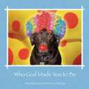 Who God Made You to Be Paperback