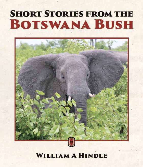Short Stories from the Botswana Bush