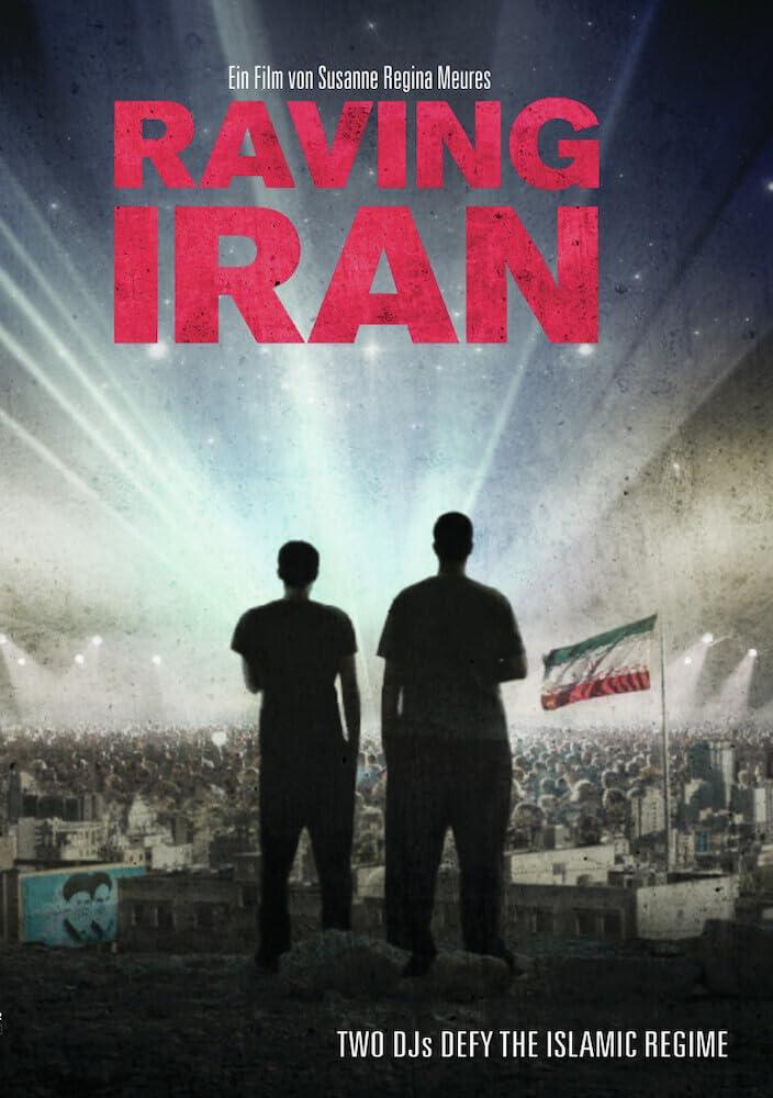 Raving Iran [DVD]