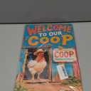 Chicken Coop Accessories Funny Chicken Coop Signs Decor For Farmhouse Farm Kicthen Welcome To Our Coop 8x12 Inches (C, 1PCS)