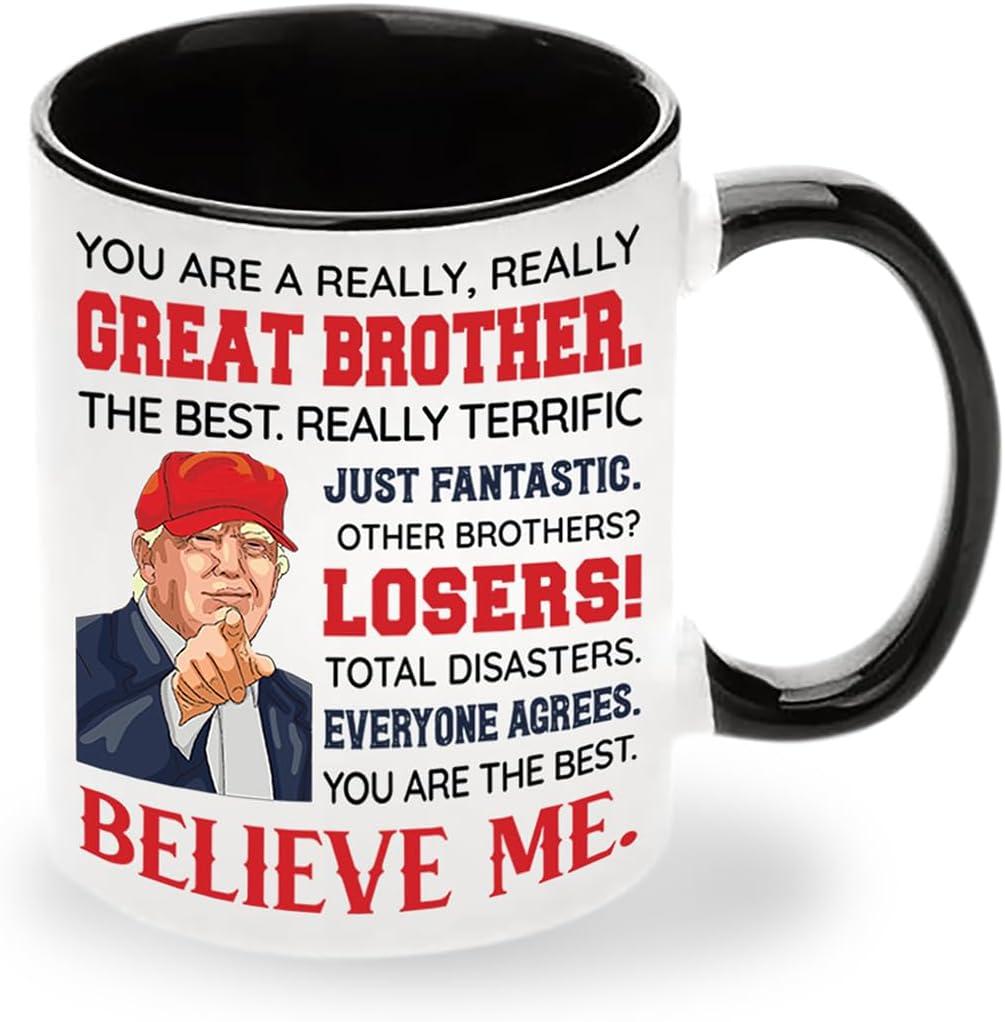 Brother Gifts From Sister - Fathers Day, Birthday, Christmas Gift Ideas - Brother Ceramic Mug 11Oz