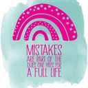 Children Mistakes are Part of The Dues Uplifting Quote Wall Decal Decoration One Pays for a Full Life Rainbow Boho Design Life Quotes Lasts Years and Easily Removable - Size: 36 in(W) x 40 in(H)