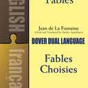 Selected Fables (Dual-Language) (English and French Edition)