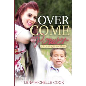 Overcome The Power of a Single Mother (Book)