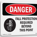 Fall Protection Required Beyond OSHA Danger Sign Metal