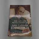 The Life and Revelations of Anne Catherine Emmerich, Vol. 2 (Paperback)