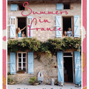 Summer In France - Kathryn M. Ireland Hardcover  Book