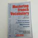 Mastering French Vocabulary: A Thematic Approach (Mastering Vocabulary Series) (English and French Edition)