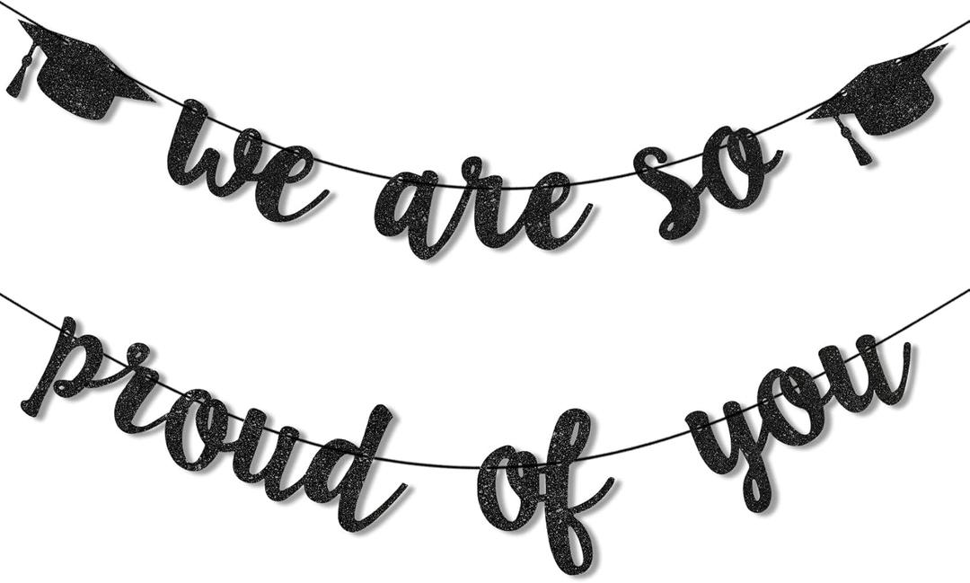 2025 Graduation Banners Party Decorations, We are So Proud of You Black Glitter Graduation Banners Garland for Congrats Class of 2025 Supplies Congratulation College High School Grad Party Favors