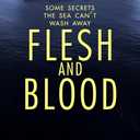 Flesh and Blood (A DI Amy Winter Thriller)