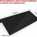 KOTEMON Mini Computer Keyboard Stand-11.8'' x 5.1''-Small Computer Keyboard Tray Acrylic Keyboard Holder for 78 Keys Universal Compact Keyboard, with Black Silicone Strip, Black