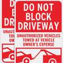 T&R Large Do Not Block Driveway Signs, Unauthorized Vehicles Towed At Vehicle Owner's Expense - 2 Pack - 14 x 10 Inches Rust Free .040 Aluminum Reflective - UV Protected, Waterproof and Fade Resistant - 6 Pre-drilled Holes