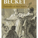 Thomas Becket: Defender of the Church by Father John S. Hogan (Author)