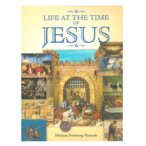 Daily Life at the Time of Jesus
