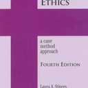 Christian Ethics: A Case Method Approach 4th Edition (New Edition (2nd & Subsequent) / 4th Ed. /)