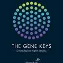 The Gene Keys: Embracing Your Higher Purpose Paperback