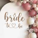 Bride to Be Sign Decal for Balloon Arch Backdrop - Bride to Be Decal Sticker Banner for Bridal Shower Engagement Bachelorette Party Decorations