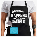 Whatever Happens Were Eating It Apron Gift for Men,Fathers Day Gift For Men, Dad, Husband, Him, Men’s Funny