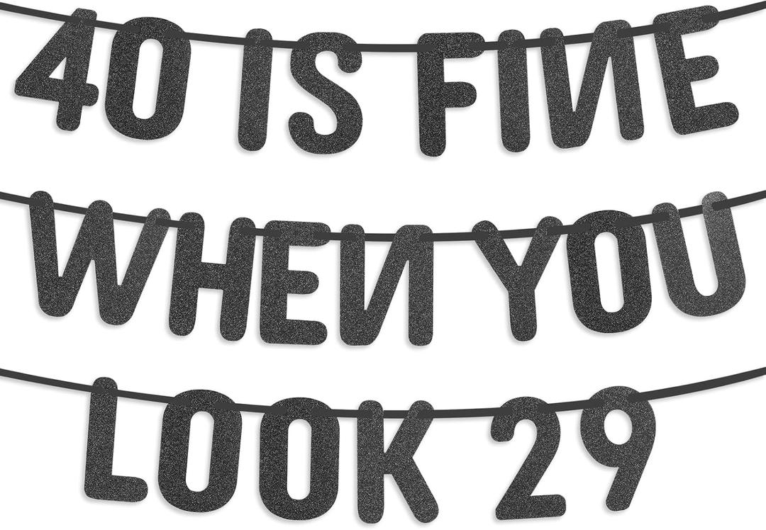 40th Birthday Party Banner, Pre-Strung Decorations, When You Look 29 Design Black