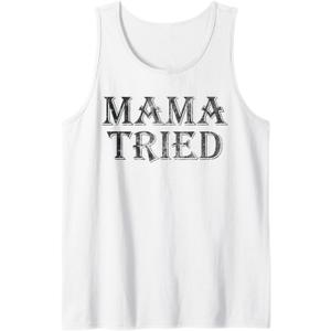 Mama Tried Country Music Redneck Mens Womens Vintage Tank Top (Small, White)
