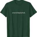 overstimulated. T-Shirt, Dark Gree, S