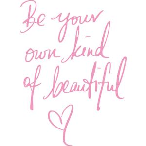 Be Your Own Kind of Beautiful Vinyl Wall Decals Sayings Pink Art Lettering Wall Stickers Decor Wallpaper for Girls Women Bedroom Living Room Background Home Decoration