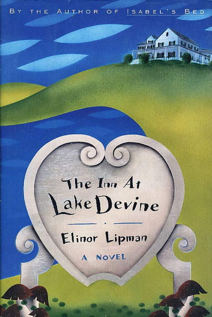 The Inn at Lake Devine: A Novel (Hardcover)