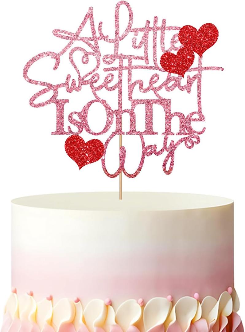A Little Sweetheart Is On The Way Cake Topper, Sweetheart Baby Shower Cake Topper, Pink Glitter Sweet Baby Girl Cake Decor for Gender Reveal/Welcome Baby Girl Party Decoration