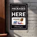 Premium Package Delivery Sign – 8x12 Sublimation Printed on Photograde Aluminum – Weatherproof, Fade-Proof, Professional Look – "Please Leave Packages Here"