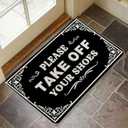 Shoes Off Doormat Funny Please Take Off Your Shoes Door Mat Indoor and Outdoor Personalized Mats Anti-Slip Novelty Gift Mat 30x17 Inch (Black)