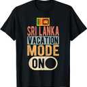 Sri lanka Souvenir - Travel - Sri lanka Vacation Mode On T-Shirt (Medium, Black)