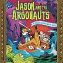 Jason and the Argonauts: A Modern Graphic Greek Myth (Mythology Graphics)