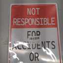 Notice Metal Sign Not Responsible for Accidents or Injuries Tin Plaque for Home Outdoor Street Fence 8x12 Inches
