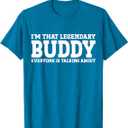 Buddy Personal Name First Name T-Shirt. L Size