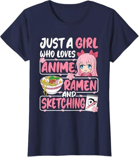 Just A Girl Who Loves Anime Ramen and Sketching Japan Women T-Shirt, Size XS