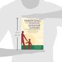 Parenting with Positive Behavior Support: A Practical Guide to Resolving Your Child's Difficult Behavior