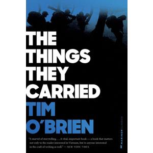 The Things They Carried: A Pulitzer Prize Finalist - The Classic Work of American Literature on War, Memory, and Storytelling, Paperback