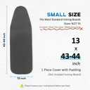 RAINHOL 43x13 Small Ironing Board Cover and Pad, Iron Board Replacement Cover, Thick Felt Padding, Scorch Resistant 100% Cotton, Heat Reflective, Elastic Edge, Black