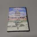 Finding the Money [DVD]